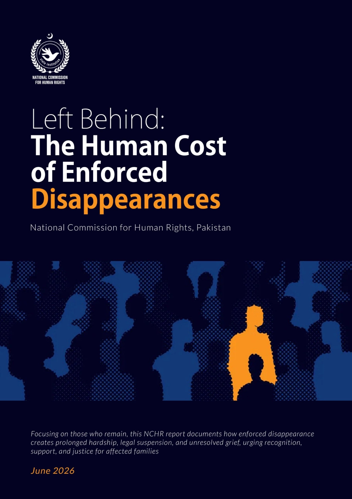 Left Behind: The Human Cost of Enforced Dissapearences